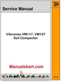 JCB Vibromax VM117, VM137 Soil Compactor Repair Service Manual PDF Tier 2