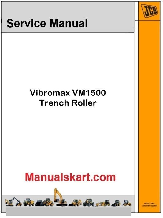 JCB Vibromax VM1500 Trench Roller Repair Service Manual PDF