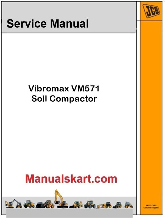 JCB Vibromax VM571 Soil Compactor Repair Service Manual PDF