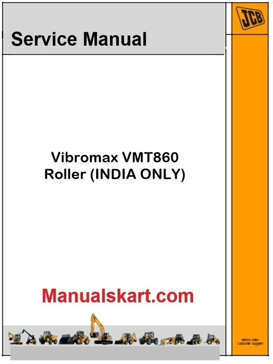 JCB Vibromax VMT860 Roller Pdf Repair Service Manual (INDIA ONLY)