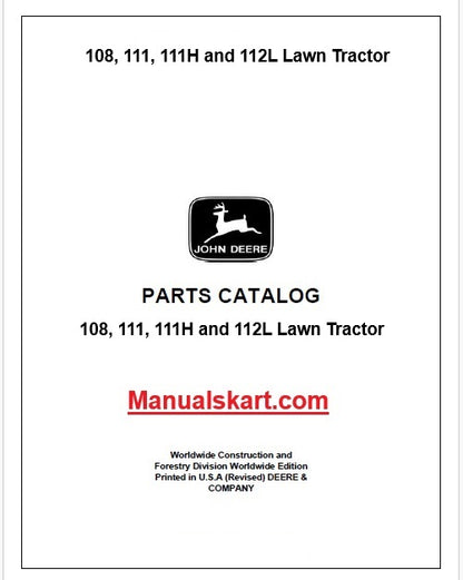 John Deere 108, 111, 111H and 112L Lawn Tractor Pdf Parts Catalog Manual PC1699