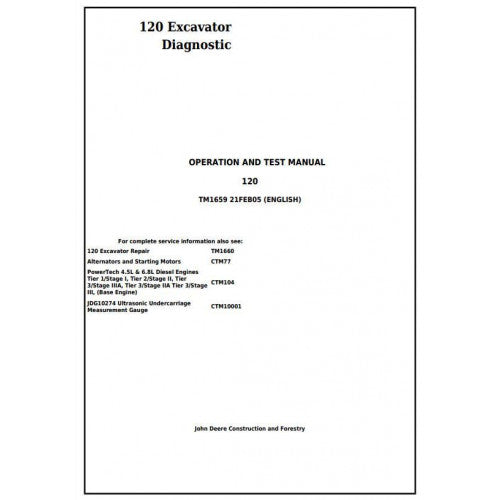 John Deere 120 Excavator Diagnostic, Operation and Tests Service Manual Pdf - TM1659