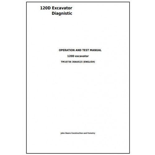 John Deere 120D Excavator Service Repair Technical Manual Pdf TM10736 2