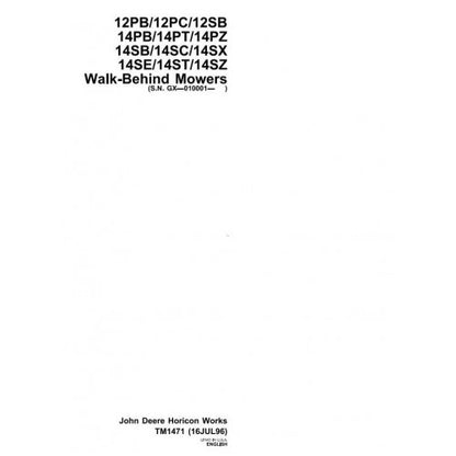 John Deere 12PB 12PC 12SB 14PB 14PT 14PZ 14SB 14SC 14SE 14ST 14SX 14SZ Mower Pdf Repair Service Technical Manual TM1471