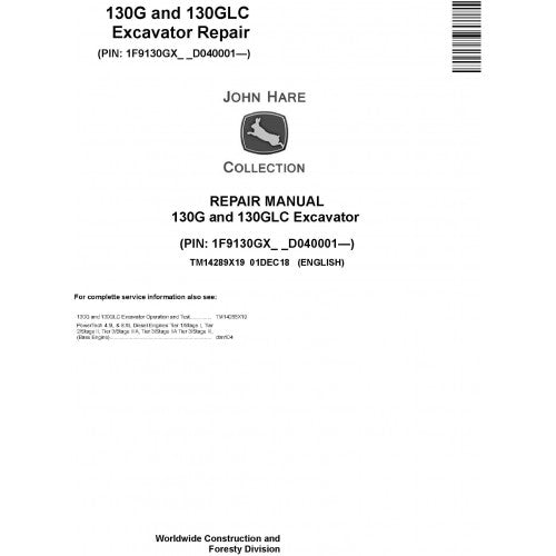 John Deere 130G, 130GLC Excavator Pdf Repair Service Technical Manual TM14289X19 2