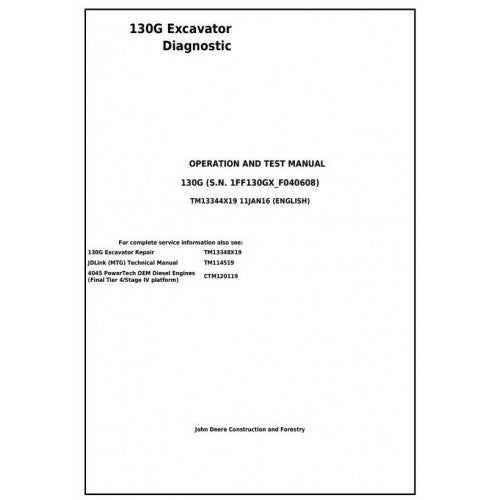 John Deere 130G Excavator Diagnostic, Operation and Tests Service Manual Pdf - TM13344X19 2