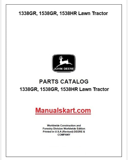 John Deere 1338GR, 1538GR, 1538HR Lawn Tractor Pdf Parts Catalog Manual PC4314