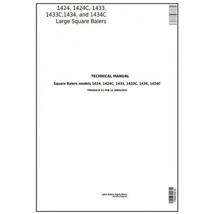 John Deere 1424, 1424C, 1433, 1433C, 1434, 1434C Large Square Balers Service Repair Technical Manual Pdf - TM405619 2