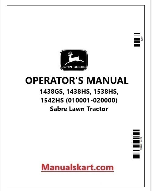 John Deere 1438GS, 1438HS, 1538HS, 1542HS Sabre Lawn Tractor Pdf Operator's Manual OMGX10485