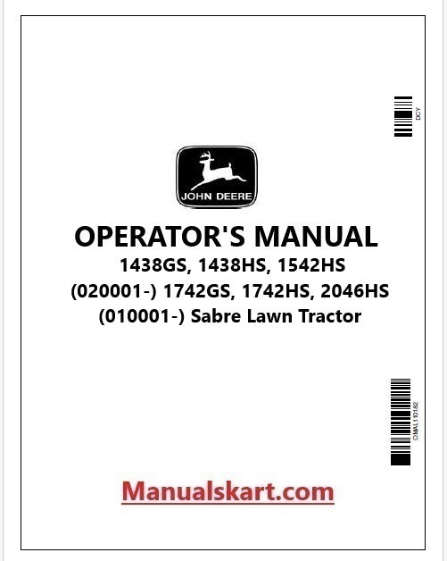 John Deere 1438GS, 1438HS, 1542HS 1742GS, 1742HS, 2046HS Sabre Lawn Tractor Pdf Operator's Manual OMGX10782