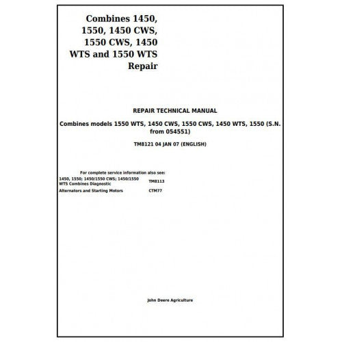 John Deere 1450, 1550, 1450CWS, 1550CWS, 1450WTS, 1550WTS Combine Service Repair Technical Manual Pdf TM8121