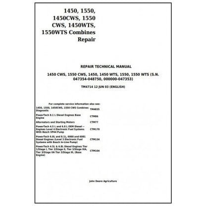 John Deere 1450, 1550, 1450CWS, 1550CWS, 1450WTS, 1550WTS Combines Service Repair Technical Manual Pdf TM4714