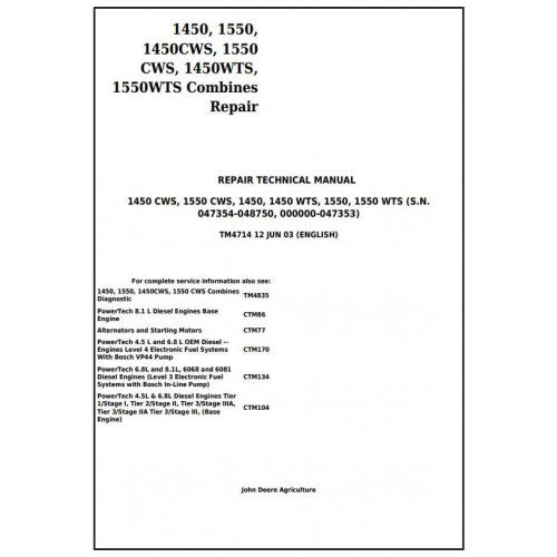 John Deere 1450, 1550, 1450CWS, 1550CWS, 1450WTS, 1550WTS Combines Service Repair Technical Manual Pdf TM4714