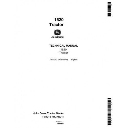 John Deere 1520 Utility Tractor Service Repair Technical Manual Pdf - TM1012 2