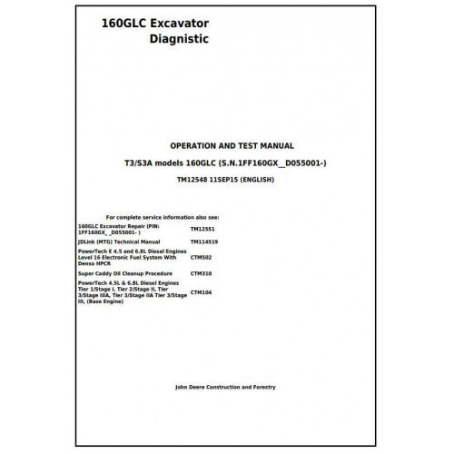 John Deere 160GLC Excavator Diagnostic, Operation and Tests Service Manual Pdf - TM12548