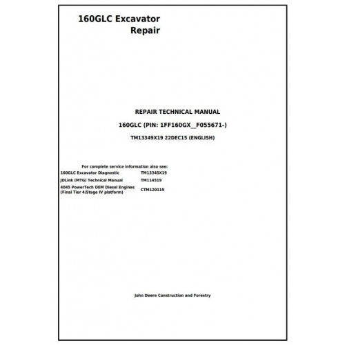 John Deere 160GLC Excavator Pdf Repair Service Technical Manual TM13349X19