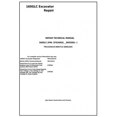 John Deere 160GLC Excavator Pdf Service Repair Technical Manual - TM13193X19 2