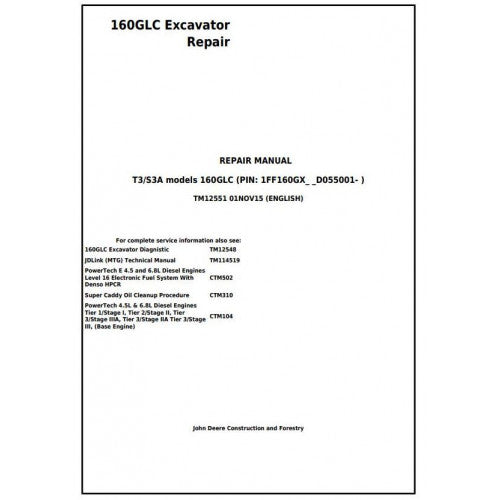 John Deere 160GLC Excavator Service Repair Technical Manual - TM12551 2