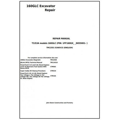 John Deere 160GLC (T3/S3A) Excavator Service Repair Technical Manual Pdf - TM12551