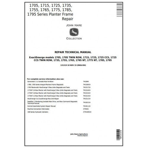 John Deere 1705, 1715, 1725, 1735, 1755, 1765, 1775, 1785, 1795 Planter Frame Service Repair Technical Manual Pdf - TM131319