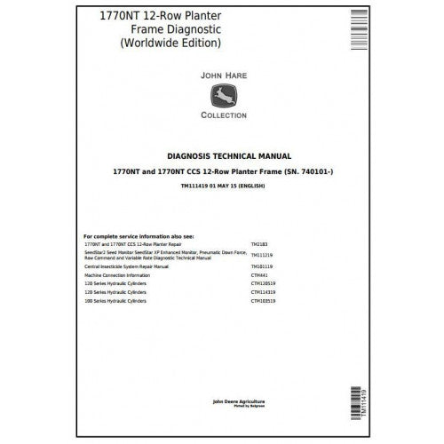 John Deere 1770NT 12-Row Planter Frame (Worldwide) Diagnostic and Technical Manual Pdf - TM111419