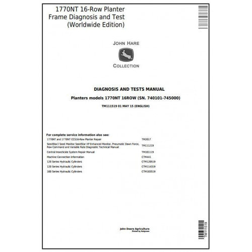 John Deere 1770NT 16-Row Planter Frame Diagnostic and Technical Manual Pdf - TM111519