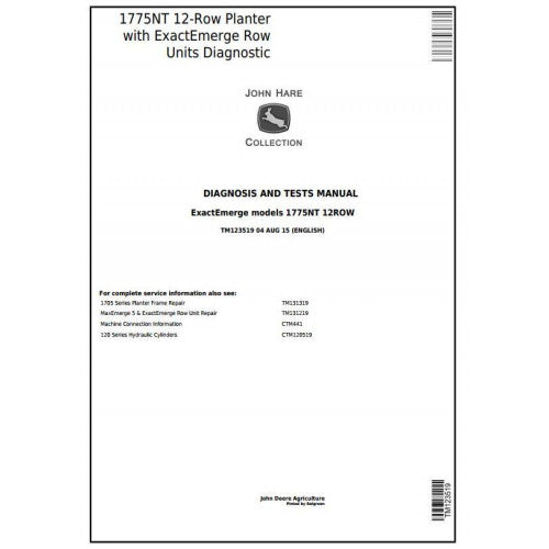 John Deere 1775NT 12-Row Planter W.Exactemerge Row Units Diagnostic and Test Manual Pdf - TM123519