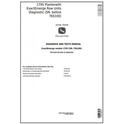 John Deere 1795 Planter with Exactemerge Row Units Diagnostic and Test Manual Pdf - TM123819