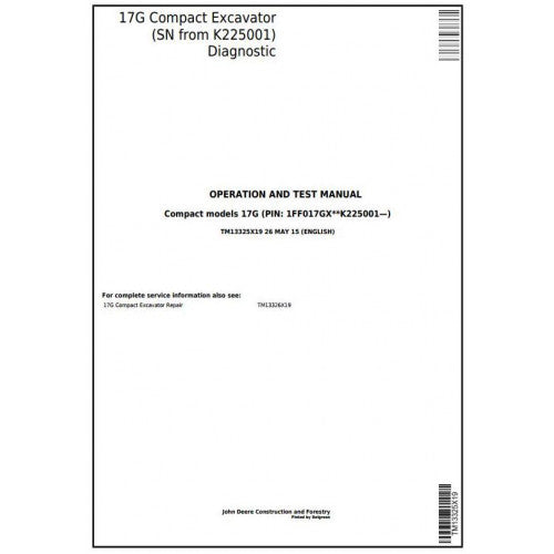 John Deere 17G Compact Excavator Diagnostic, Operation and Tests Service Manual Pdf - TM13325X19