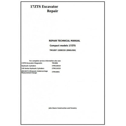 John Deere 17ZTS Compact Excavator Pdf Repair Service Technical Manual TM1897