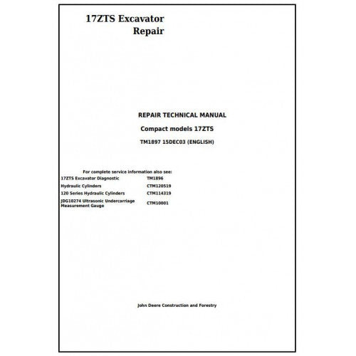 John Deere 17ZTS Compact Excavator Service Repair Technical Manual Pdf TM1897