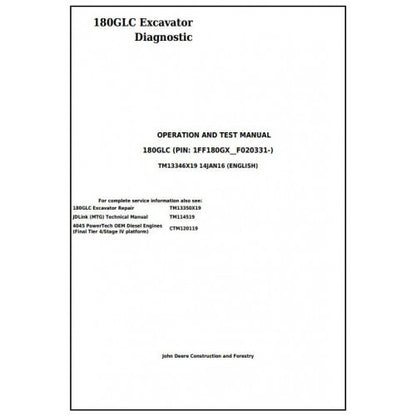 John Deere 180GLC Excavator Diagnostic, Operation and Tests Service Manual Pdf - TM13346X19 2