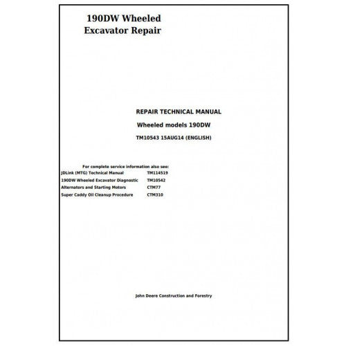 John Deere 190DW Wheeled Excavator Pdf Service Repair Technical Manual - TM10543 2