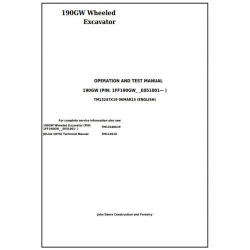 John Deere 190GW Wheeled Excavator Diagnostic, Operation and Tests Service Manual Pdf - TM13247X19 2