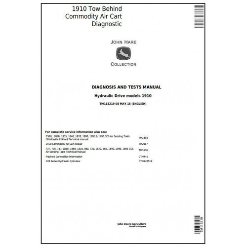 John Deere 1910 Hydraulic Driven Tow behind Commodity Air Cart Diagnostic and Test Manual Pdf - TM115219