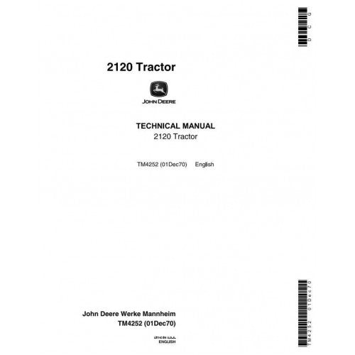 John Deere 2020, 2120 Tractor Service Repair Technical Manual Pdf - TM4252 2