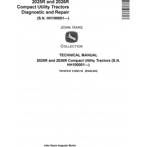 John Deere 2025R, 2026R Compact Utility Tractor Service Repair Technical Manual Pdf - TM147619