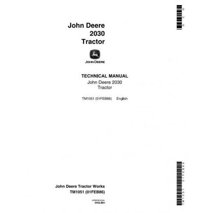 John Deere 2030 Utility Tractor Service Repair Technical Manual Pdf - TM1051 2