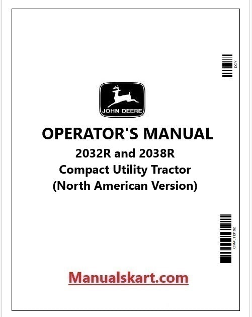 John Deere 2032R and 2038R Compact Utility Tractor Pdf Operator's Manual OMLVU31185