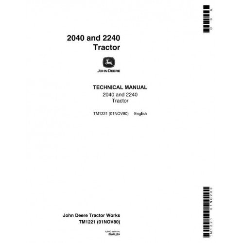 John Deere 2040, 2240 Tractor Service Repair Technical Manual Pdf - TM1221