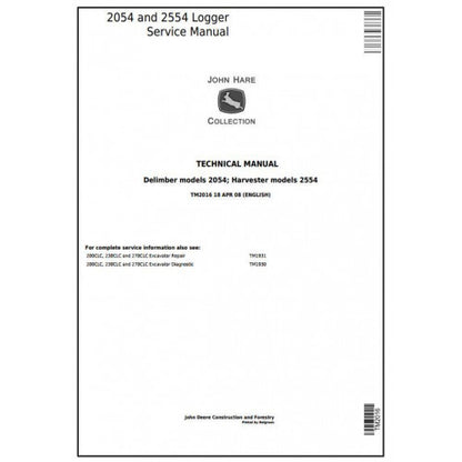 John Deere 2054 Delimber and 2554 Harvester Logger Pdf Repair Service Technical Manual TM2016