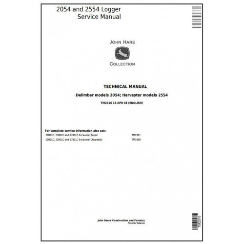 John Deere 2054 Delimber And 2554 Harvester Logger Service Repair Technical Manual Pdf TM2016