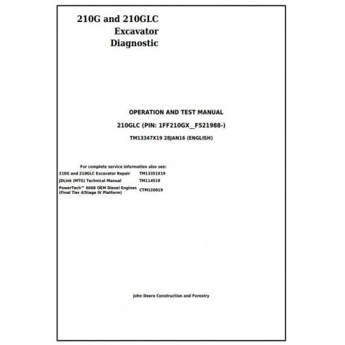 John Deere 210G, 210GLC Excavator Diagnostic, Operation and Tests Service Manual Pdf - TM13347X19 2