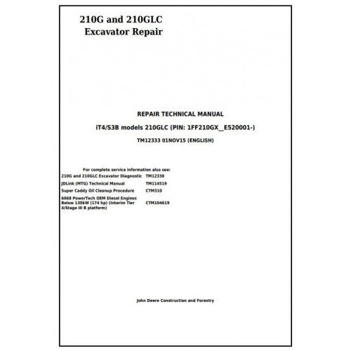 John Deere 210G, 210GLC Excavator Pdf Service Repair Technical Manual - TM12333 2