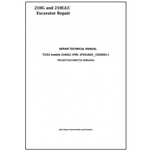 John Deere 210G, 210GLC Excavator Service Repair Technical Manual - TM13077X19