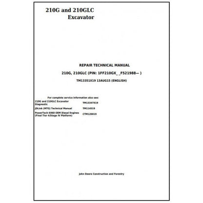 John Deere 210G and 210GLC Excavator Pdf Repair Service Technical Manual TM13351X19 2