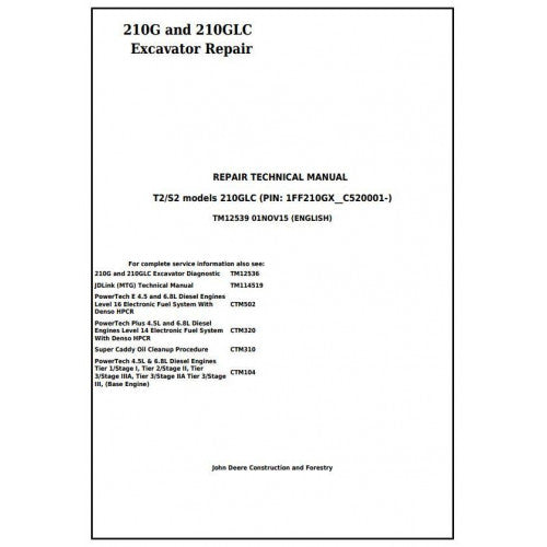 John Deere 210G and 210GLC (T2/S2) Excavator Service Repair Technical Manual Pdf - TM12539