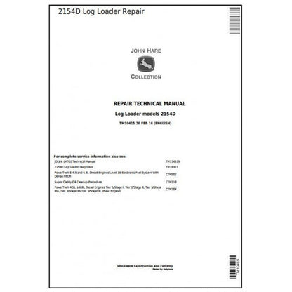 John Deere 2154D Log Loader Service Repair Technical Manual TM10415