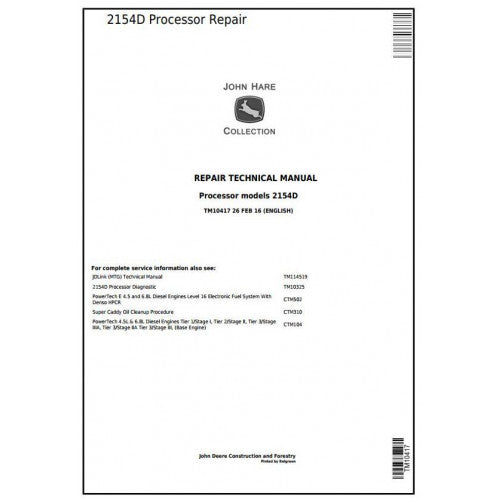 John Deere 2154D Processor Service Repair Technical Manual TM10417