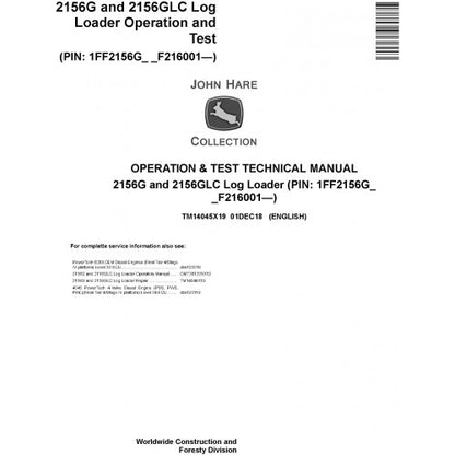 John Deere 2156G, 2156GLC Log Loader Diagnostic, Operation and Tests Technical Service Manual Pdf - TM14045X19 2